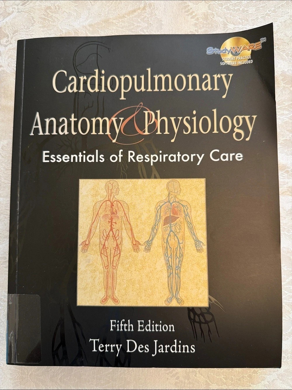 Thomson Delmar Learning Cardiopulmonary Anatomy & Physiology: Essentials of